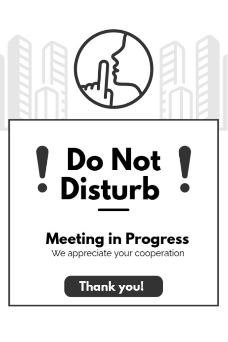 White Illustrative Do Not Disturb Poster Template | PosterMyWall