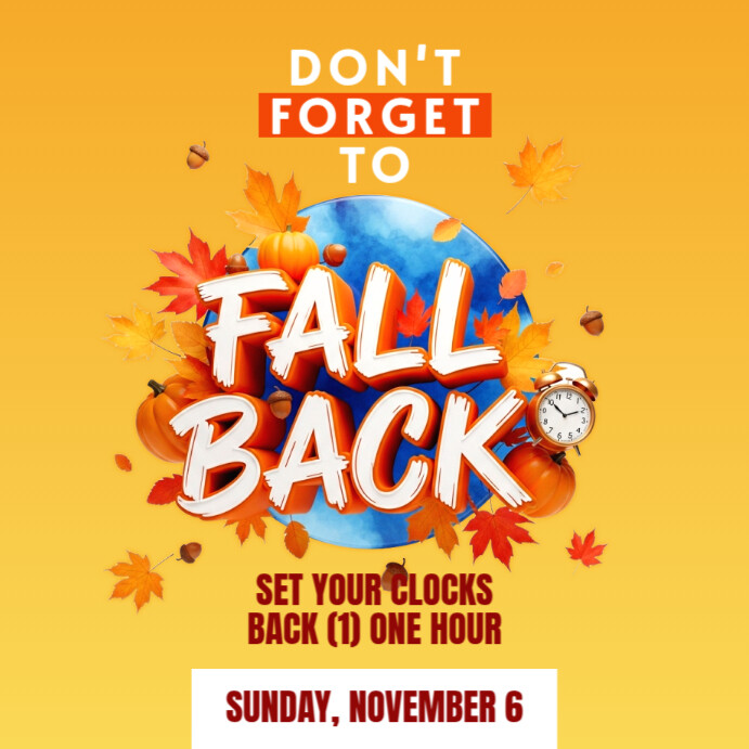 Plantilla de White Illustrative Fall Back Instagram Post | PosterMyWall
