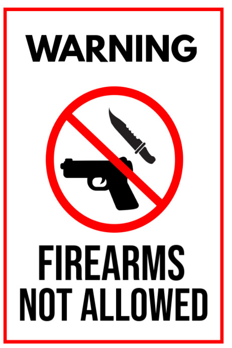 Copy of White Illustrative Firearms Not Allowed Poster | PosterMyWall