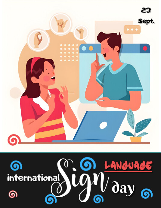 Copy of White Illustrative International Day Of Sign | PosterMyWall