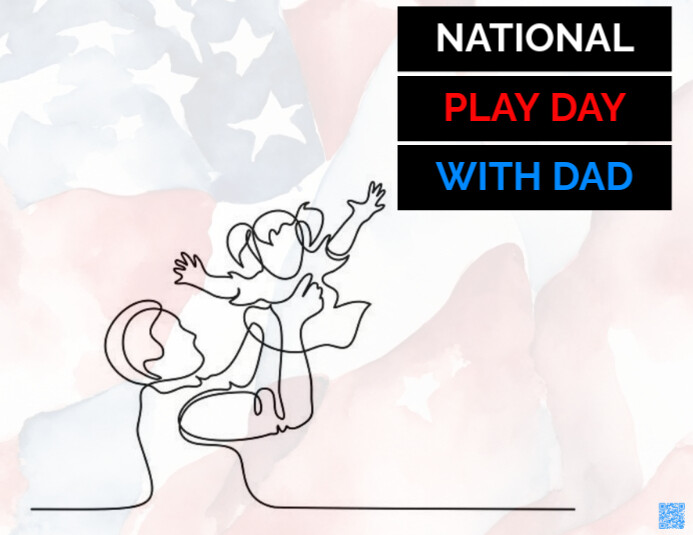 White Illustrative National Play Day With Dad Flyer (us Letter ...