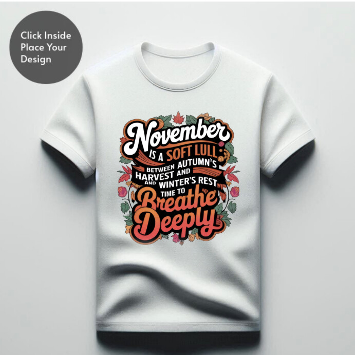 November T White Illustrative November Cozy T-shirt Design For Couples Instagram ...