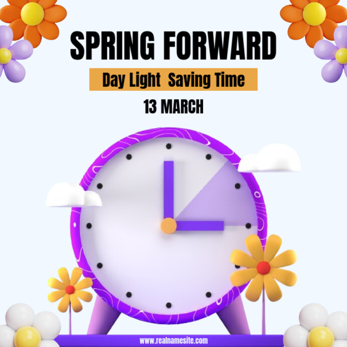 White Illustrative Spring Forward Day Light Saving Time Instagram Post ...