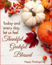 White Illustrative Thankful, Grateful And Blessed. Happy Thanksgiving  Instagram Portrait template