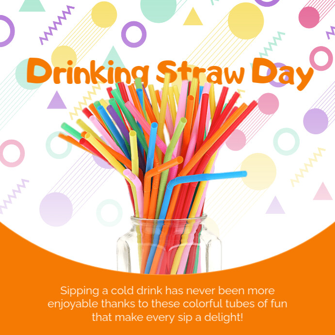 Plantilla de White Joyful Drinking Straw Day Instagram Post | PosterMyWall