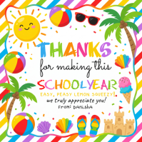 White Joyful End of School Year Appreciation Square Vierkant (1:1) template