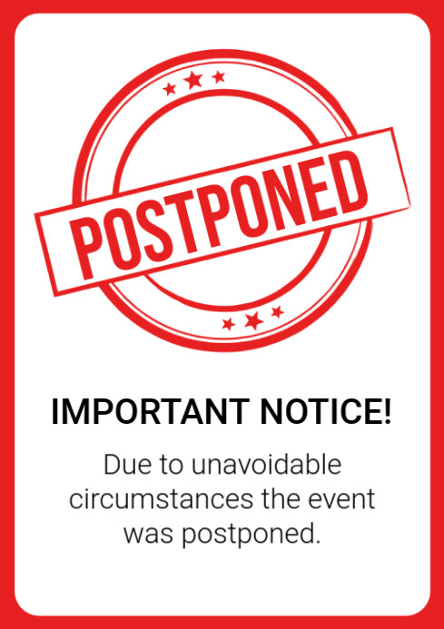 Postpone Event Example White Joyful Event Postponed A4 Template | PosterMyWall