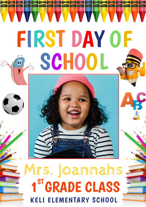 White Joyful First Day of School Photo Frame A2 template