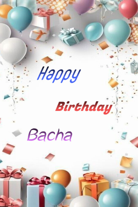 White Joyful Happy Birthday Bacha  Poster template