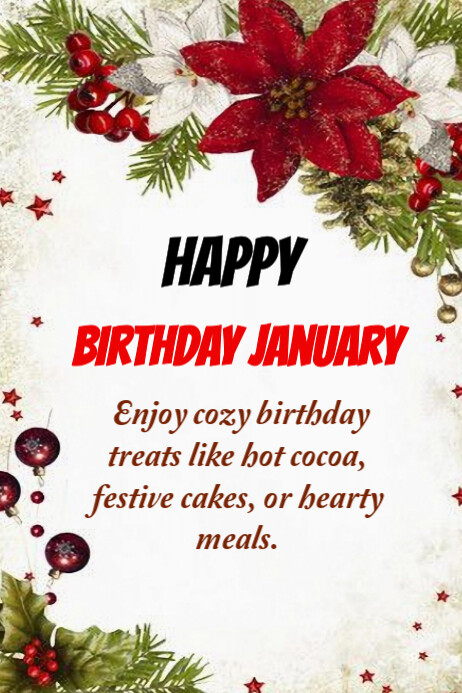White Joyful Happy Birthday January Poster Template | PosterMyWall