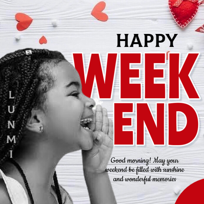White Joyful Happy Weekend Instagram Post Template | PosterMyWall