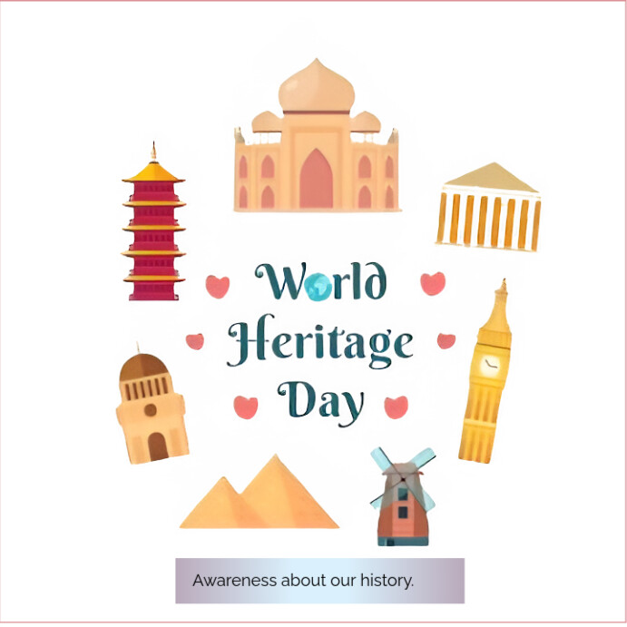 World Heritage Day Awareness Template | PosterMyWall