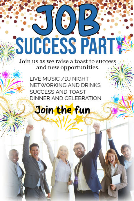 White Joyful Job Success Party Poster Template | PosterMyWall