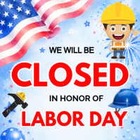 สีขาว Labor Day Closure Сообщение Instagram Template