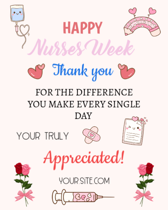 Nurses Week Appreciation Template | PosterMyWall