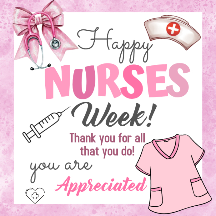 Nurses Week Celebration Template | PosterMyWall