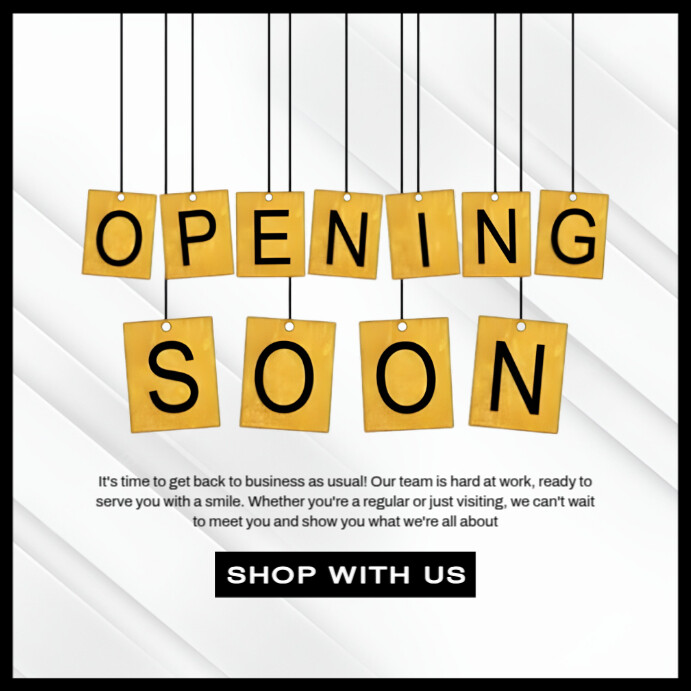 White Joyful Opening Soon Square (1:1) Template | PosterMyWall