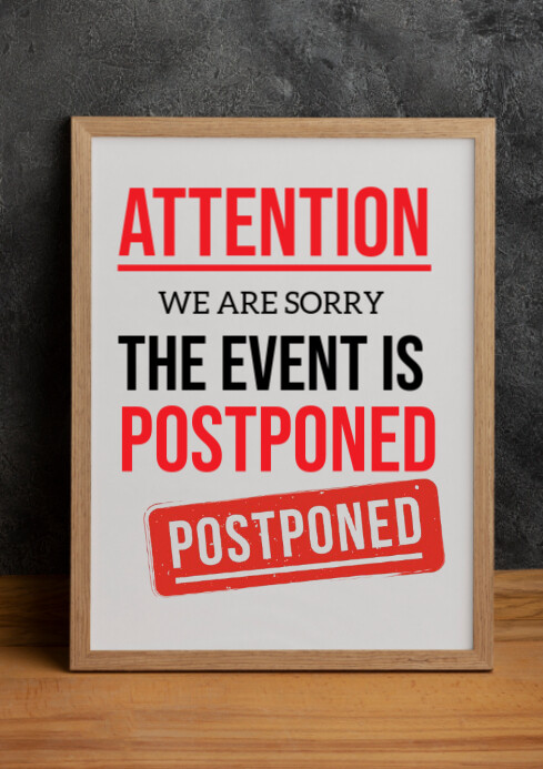 Copy of White Joyful Postponed A4 | PosterMyWall