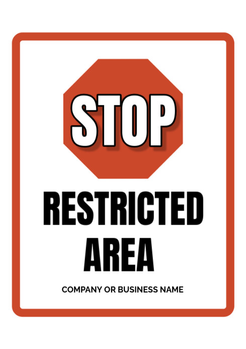 White Joyful Stop Restricted Areas Waring Board A4 template