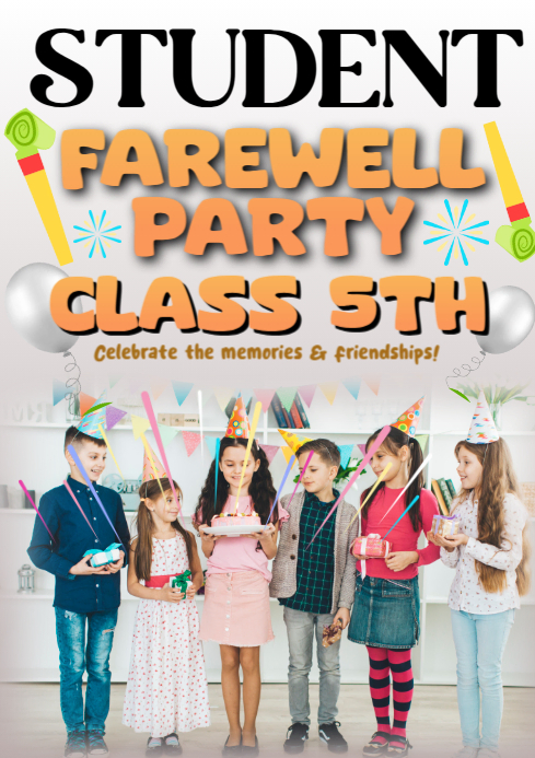Plantilla de White Joyful Student Farewell Party A3 | PosterMyWall
