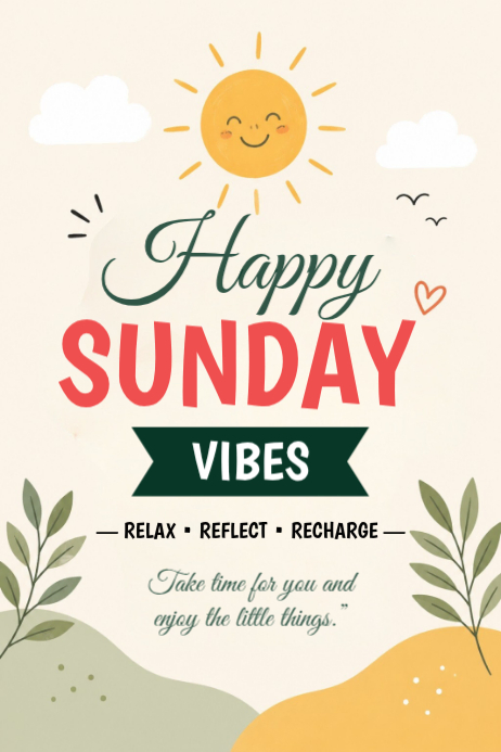 White joyful sunday relaxation poster Template | PosterMyWall