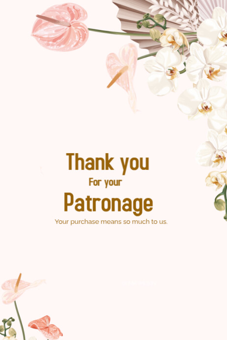 White Joyful Thank You For Your Patronage Poster Template | PosterMyWall