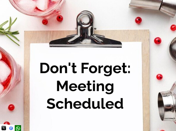 White List-based Don't Forget Meeting Scheduled Yard Sign Panneau de jardin template