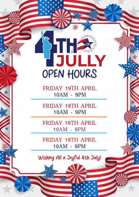 White Maximalist 4th Of July Open Hours A4 template