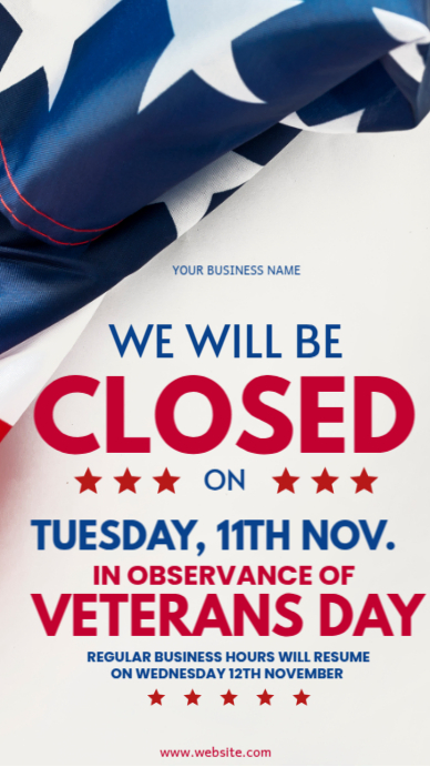 White Maximalist Closed For Veterans Day Instagram Story template