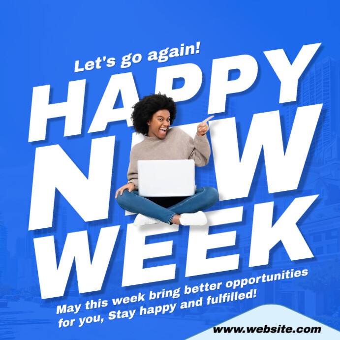 White Maximalist Happy New Week Flyer Instagram Post Template ...