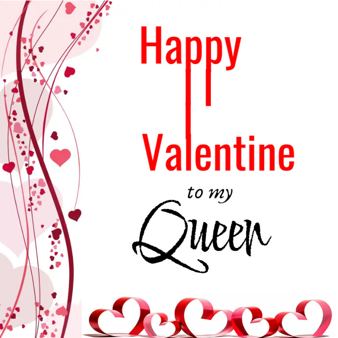 White Maximalist Happy Valentine To My Queen  Instagram Post template