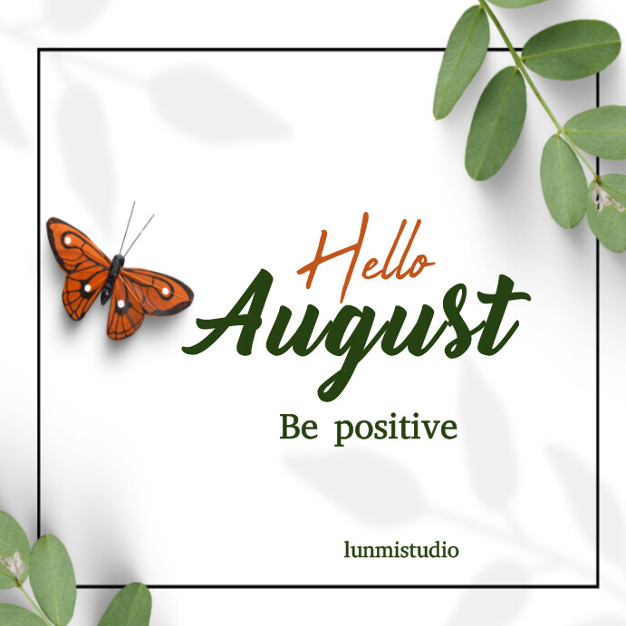 Modèle White Maximalist Hello August Instagram Post | PosterMyWall