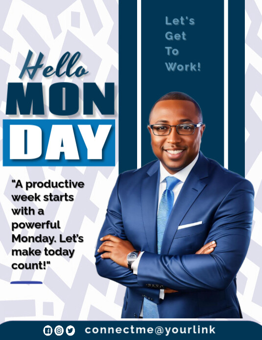 White Maximalist Hello Monday Let's Get To Wo 传单(美国信函) template