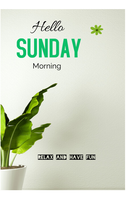 White Maximalist Hello Sunday Morning Templat A4 template