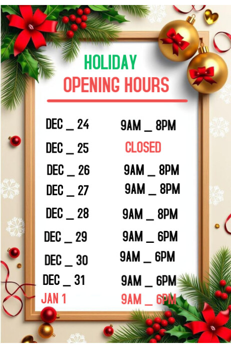 Holiday Open Hours Announcement Template | PosterMyWall
