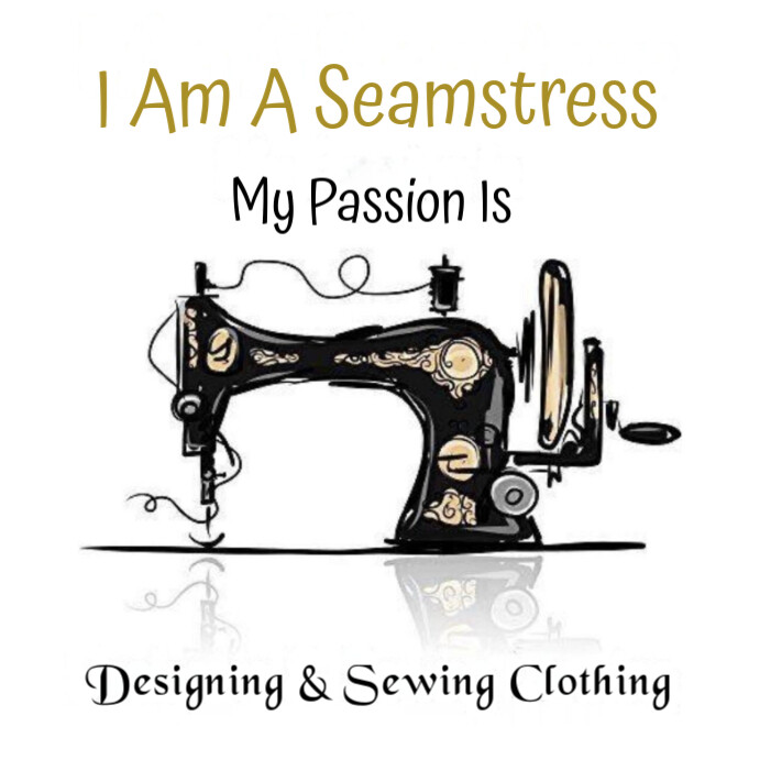 White Maximalist I Am A Seamstress  Instagram Post template