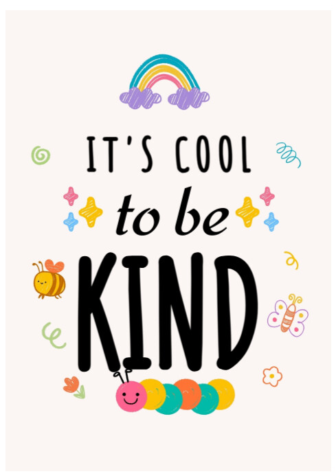 White Maximalist It's Cool To Be Kind  A4 template