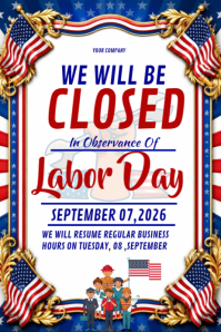 白色 Labor Day Closure Poster Template