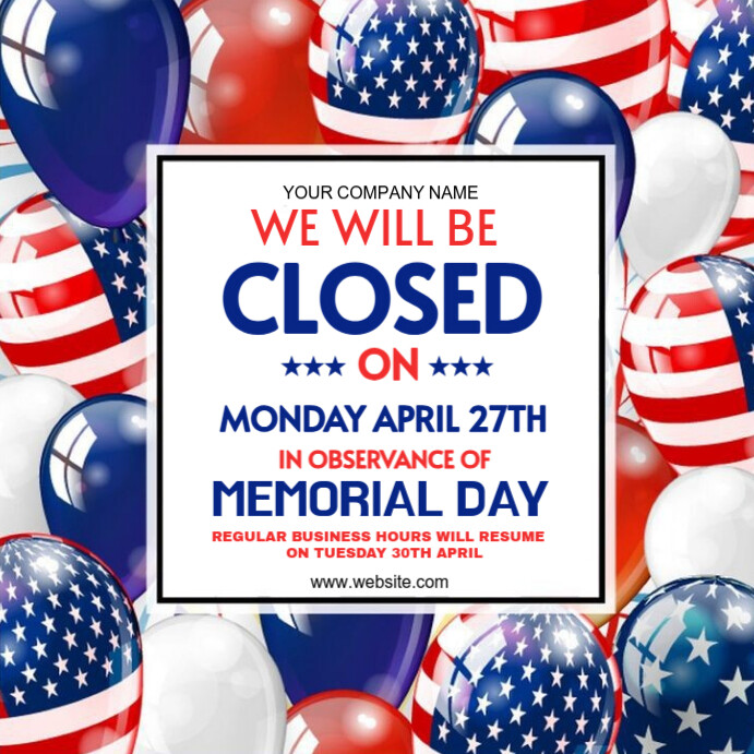 Copy of White Maximalist Memorial Day Closed Instagram Post | PosterMyWall