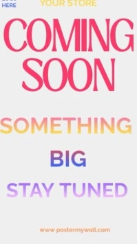White Maximalist Pink Yellow Orange Purple Blue Something Big Is Coming Soon Stay Tuned Video  Digit Digital Display (9:16) template
