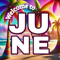 welcome to june Template | PosterMyWall