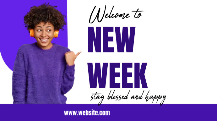 White Maximalist Welcome To New Week Design Digital Display (16:9 ...