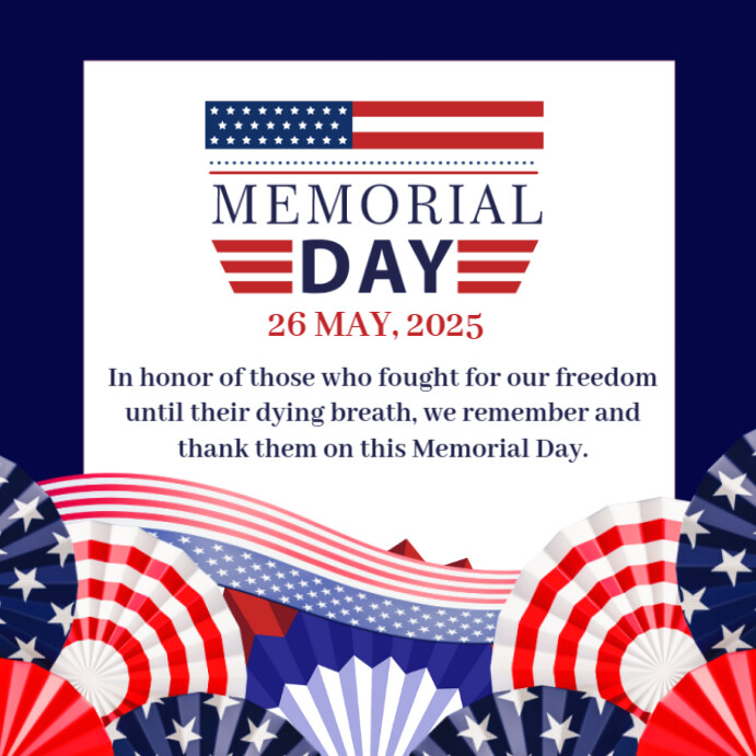Copy of White Memorial Day Instagram Post | PosterMyWall