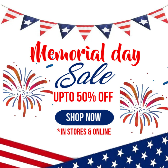 Copy of White Memorial Day Sale Instagram Post | PosterMyWall