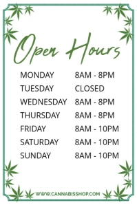 White Modern & Minimal Cannabis Open Hours Door Sign Poster template