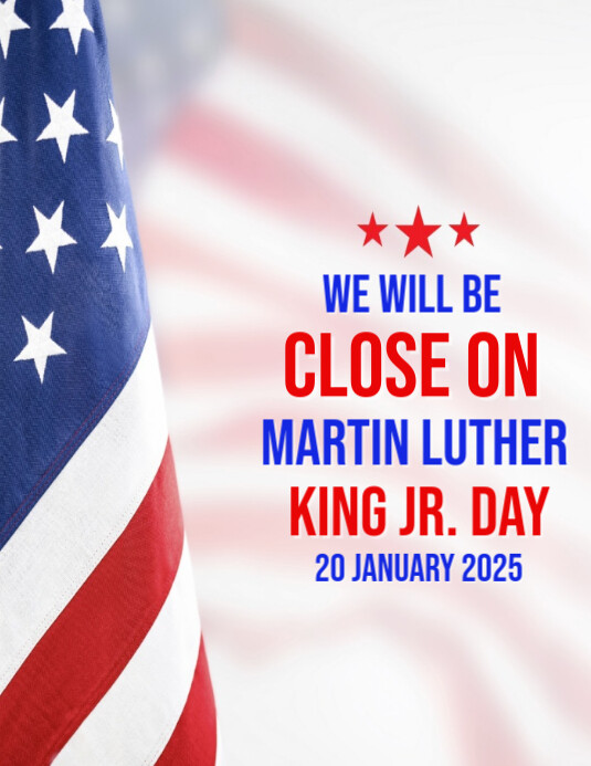 White Modern & Minimal Close For Martin Luther King Jr Day Flyer (us ...