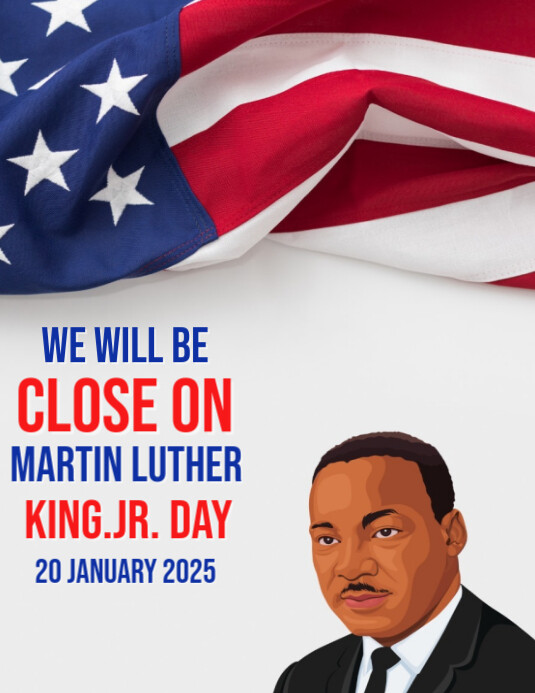 Copy of White Modern & Minimal Close For Martin Luther King Jr Day ...