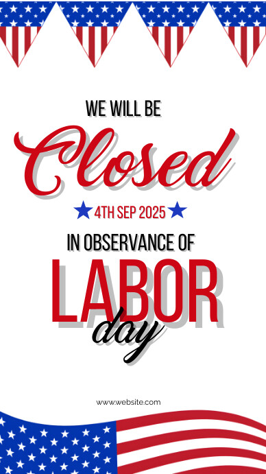 White Modern & Minimal Closed For Labor Day I Instagram Story template