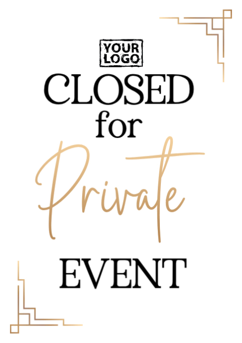 Closed For Private Event A2 Template | PosterMyWall