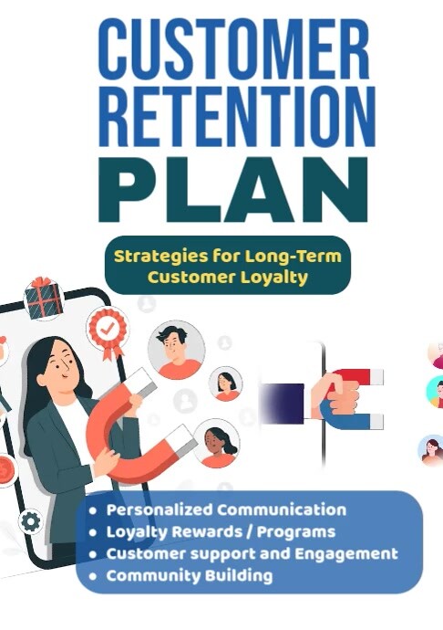 Retention Design Program Copy of White Modern & Minimal Customer Retention Plan A2 | PosterMyWall